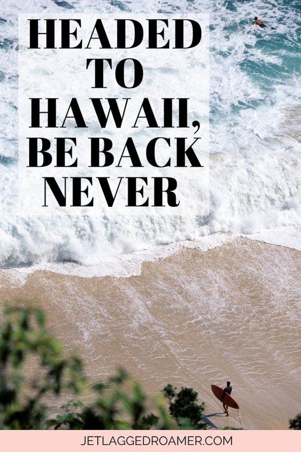 120+ Hawaii Captions For Instagram To Capture The Aloha State - JR