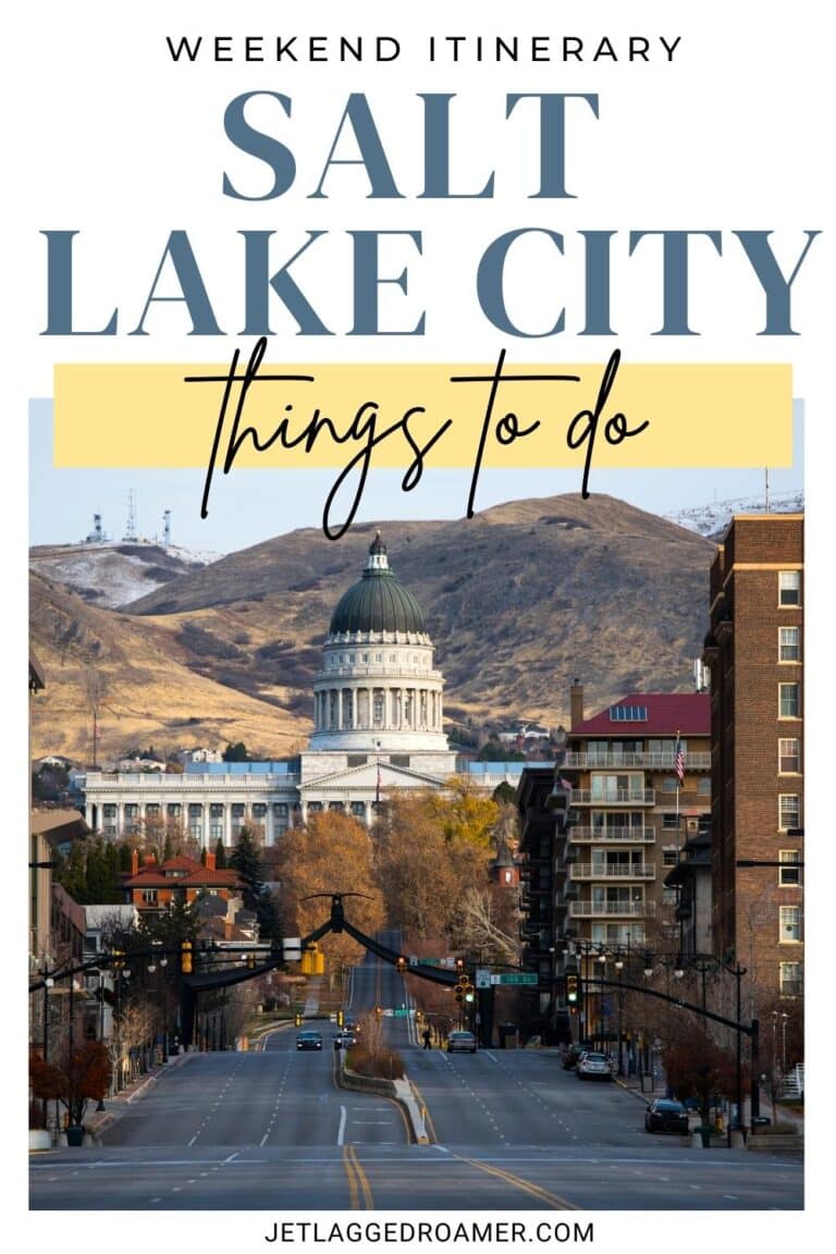 Weekend in Salt Lake City: A Be-UTAH-ful Itinerary - JR