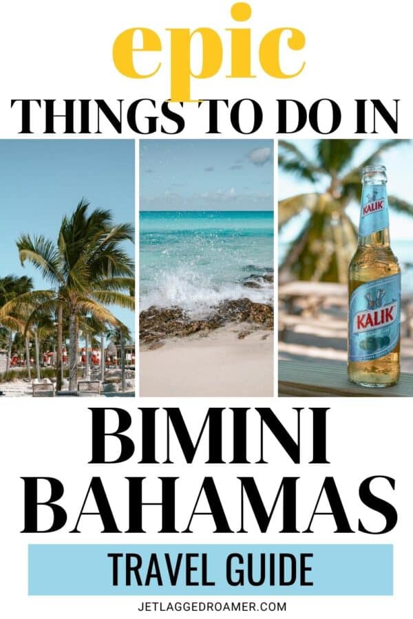 One Thrilling Bimini Travel Guide For The Perfect Escape To The ...