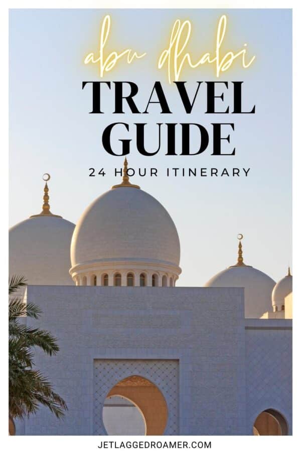 Abu Dhabi Day Trip From Dubai: Exquisite Guide For A 24 Hour Adventure - JR